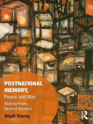 cover image of Postnational Memory, Peace and War